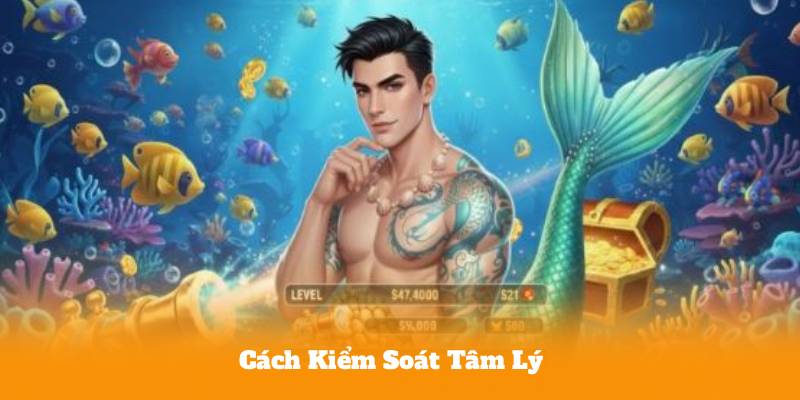 Cách Kiểm Soát Tâm Lý